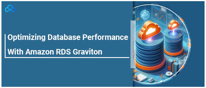 Optimizing Database Performance With Amazon RDS Graviton