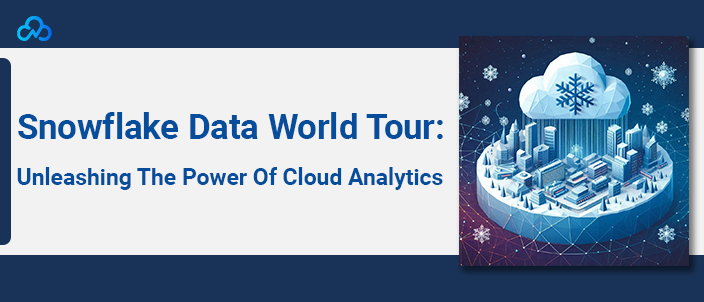 Snowflake Data World Tour Unleashing The Power Of Cloud Analytics