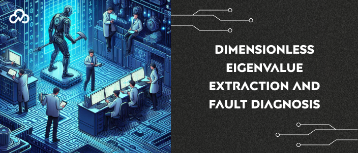 Eigenvalue-Based Fault Diagnosis