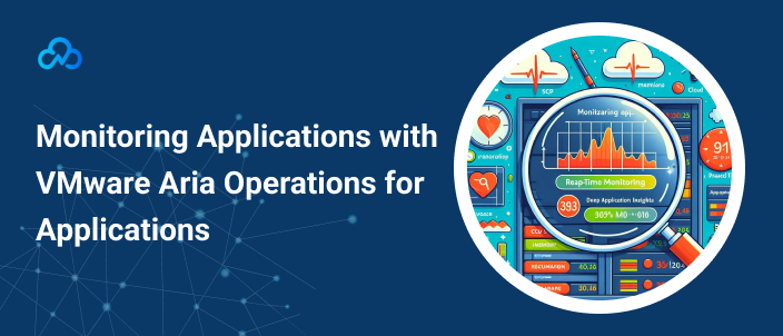 VMware Aria dashboard for application performance monitoring