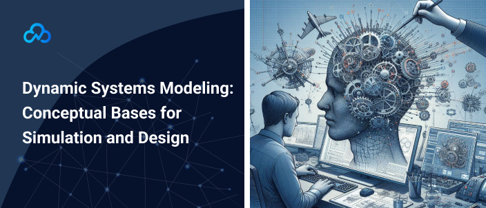 Dynamic Systems and Effective Simulation Practices