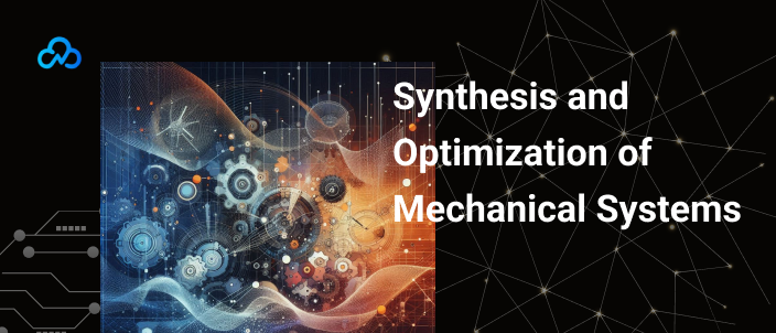Optimized mechanical design for robotics and aerospace applications