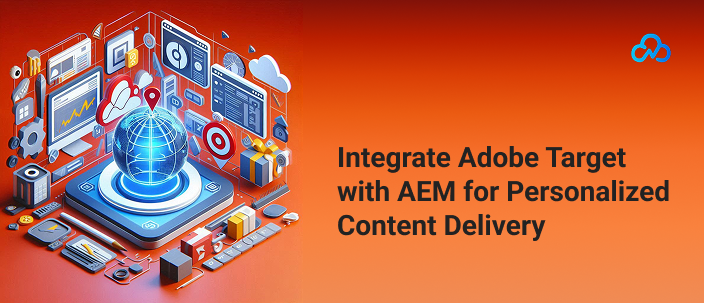 Adobe Target integration with AEM for personalized ERP development.