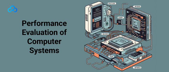 Performance Evaluation of Computer Systems Explained