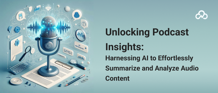 Unlocking Podcast Insights