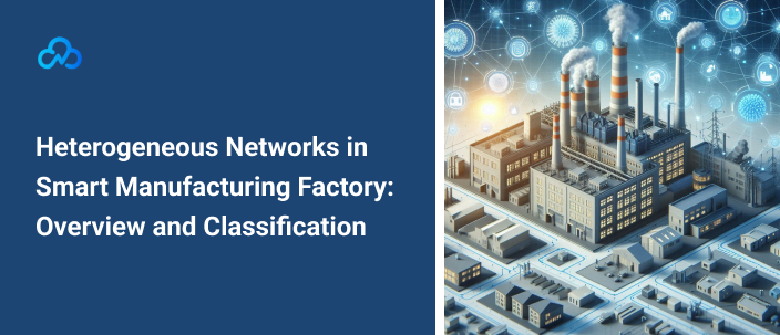 Industrial IoT devices in a Smart Factory 4.0 setup