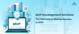 MVP Product Development Strategies for Startups