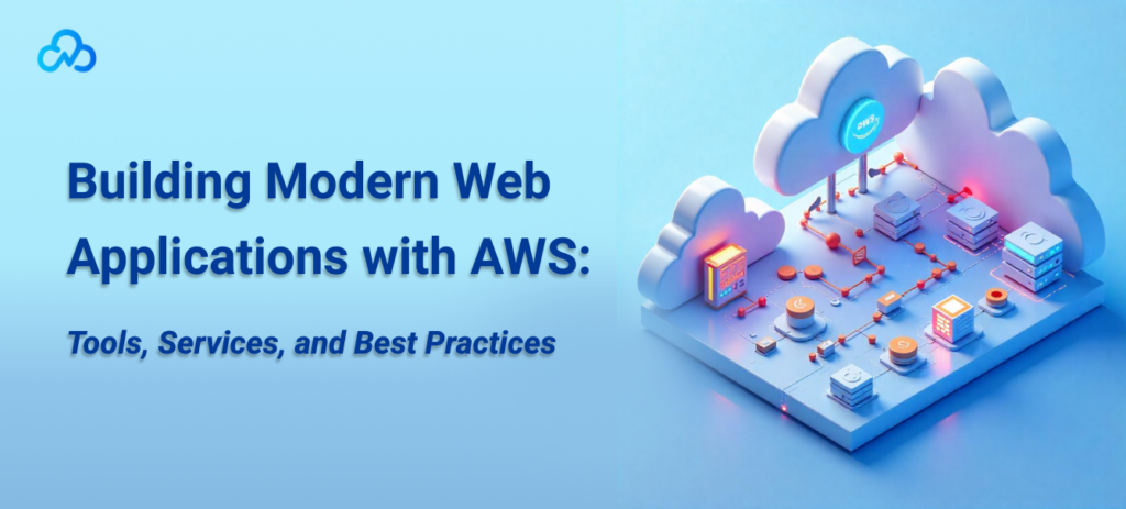 Building Modern Web Applications with AWS_ Tools, Services, and Best Practices