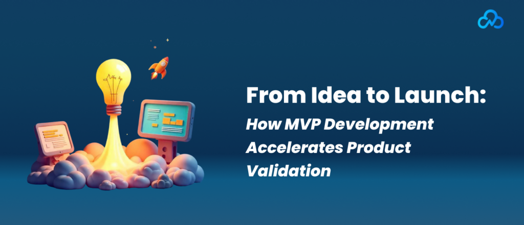 Agile Development MVP: Understand Your Customers Better