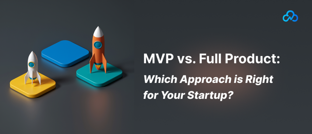 MVP Agile Development Strategies for Startups