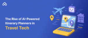 Travel Technology Company Transforming Trip Planning