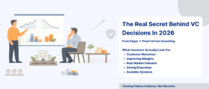 The real secret behind VC decisions in 2026