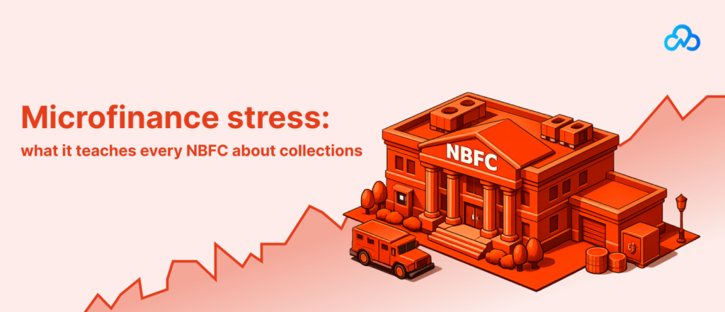 Thm - Microfinance stress_ what it teaches every NBFC about collections