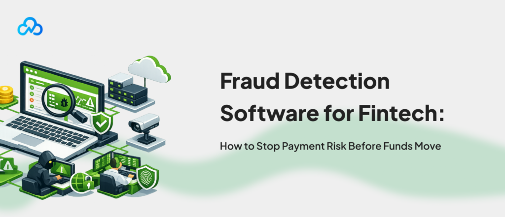 Banner image for fraud detection software for fintech, showing payment risk monitoring, fraud alerts, transaction security, and digital financial protection elements.