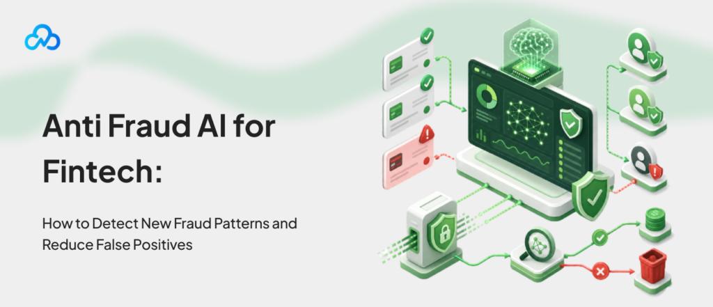 AI-powered fraud detection for fintech companies identifying new fraud patterns and reducing false positives