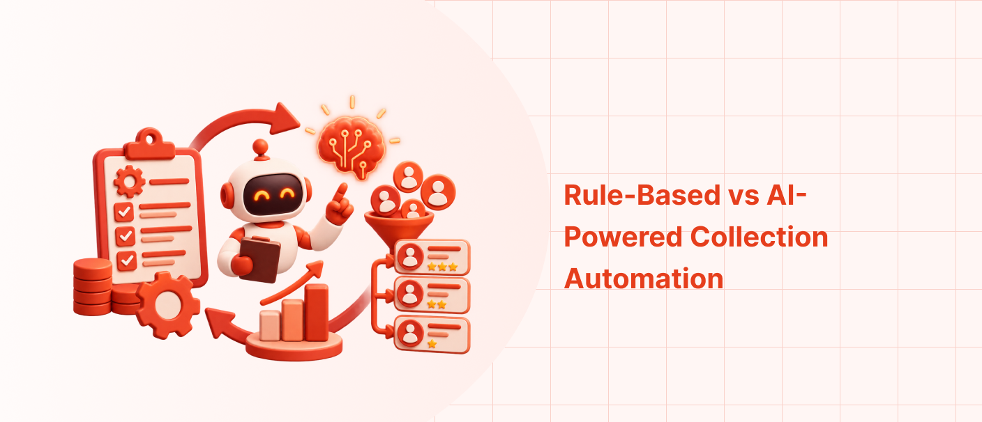 Rule-based vs AI-powered debt collection automation for lenders